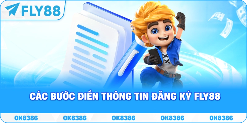 Các bước điền thông tin đăng ký FLY88 trong biểu mẫu tài khoản