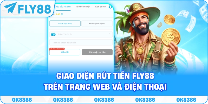 Giao diện rút tiền FLY88 trên website và điện thoại