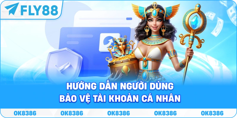 Quy trình bảo vệ tài khoản và quyền riêng tư FLY88 Hướng dẫn người dùng thực hiện quyền kiểm soát dữ liệu tại FLY88